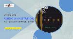 Streamlining Audio Annotation with Infosearch BPO’s Expertise